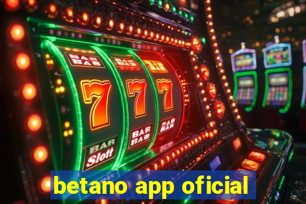 betano app oficial